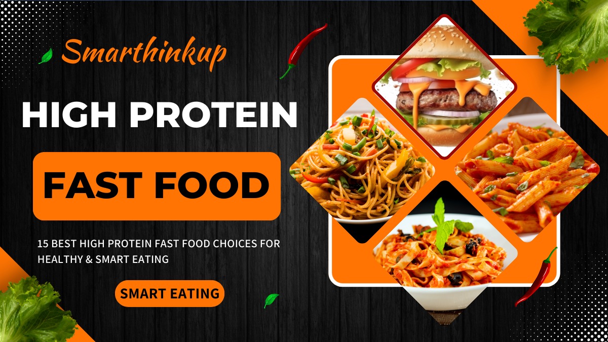 High protein fast food meals including burger pasta and noodles for healthy and smart eating